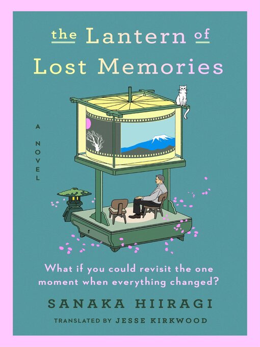 Title details for The Lantern of Lost Memories by Sanaka Hiiragi - Available